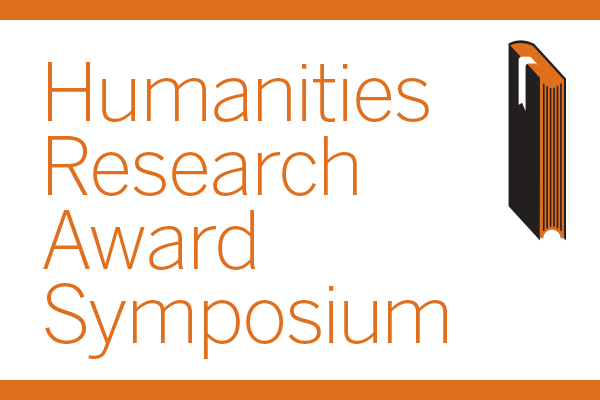 Humanities Research Award Symposium